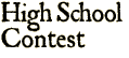 High School Contest